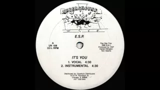 E.S.P. - It's You (Underground Mix) (1986)