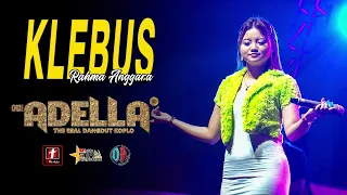 Klebus - Rahma Anggara - OM. Adella Live Kaliwungu Kendal Diana Ria Enterprise | SMS Pro Audio