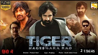 Tiger Nageswara Rao | Full Movie | Hindi dubbed | Ravi Teja | Nupur sanon   Vamsee | New Movie 2023