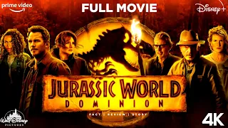 Jurassic World Dominion Full English Movie 2022 | Chris Pratt, Sam Neil | Jurassic Movie Review-Fact