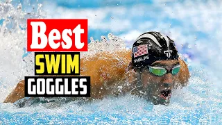 ✅Top 10 Best Swim Goggles In 2023