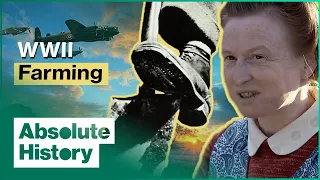 Dig For Victory: How Farmers Saved In WW2 | Wartime Farm | Absolute History