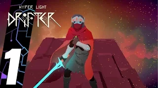 Hyper Light Drifter - 1 - Of Color and Darkness