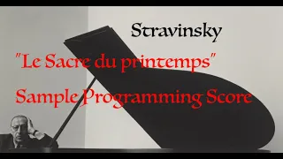 Stravinsky Rites of Spring Score - Sample "Programming"