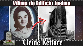 TÚMULO DE CLEIDE RETTORE | Edificio Joelma Cemitério do Araça.