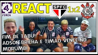 REACT SÃO PAULO 1X2 CORINTHIANS