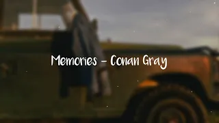 Conan Gray - Memories (slowed + reverb)