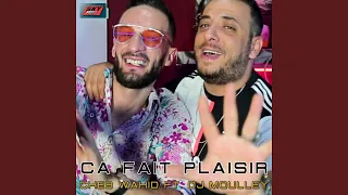 Ca Fait Plaisir (feat. DJ Moulley)