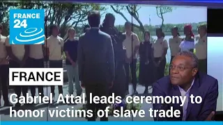 France: Prime Minister Gabriel Attal leads ceremony to honor victims of slave trade • FRANCE 24