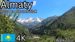 The Road to Shumbulak 1 | Almaty, Kazakhstan