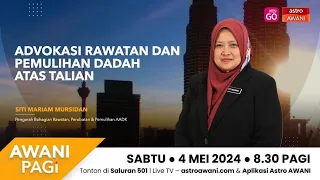 [LANGSUNG] AWANI Pagi: Advokasi Rawatan dan Pemulihan Dadah Atas Talian | 4 Mei 2024