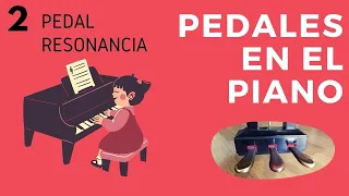 El PEDAL DE RESONANCIA 🎹 - Para que SIRVE, como se USA Y REPRESENTA