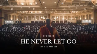 13. He Never Let Go | The First of its Kind
