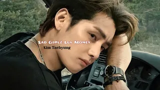 Kim Taehyung - Sad Girlz Luv Money [FMV]