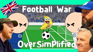 Oversimplified - Football War REACTION!! | OFFICE BLOKES REACT!!
