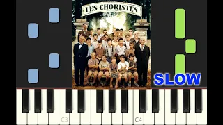 SLOW piano tutorial "VOIS SUR TON CHEMIN" Les Choristes, 2004, avec partition gratuite (pdf)