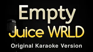 Empty - Juice WRLD (Karaoke Songs With Lyrics - Original Key)