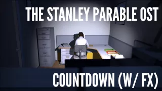 Stanley Parable Soundtrack - Control? - Yiannis Ioannides (Countdown sequence w/ FX)