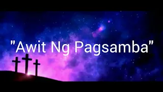 Awit Ng Pagsamba - (Musikatha "Banal Mong Tahanan" Album)