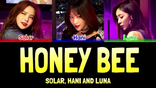 SOLAR, HANI AND LUNA - HONEY BEE [Colour Coded Lyrics Han/Rom/Eng]