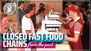 CLOSED Fast Food Restaurants from the past