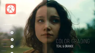 Color Grading | Teal & Orange Look in Kinemaster | Kinemaster Editing