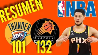 Resumen Oklahoma City Thunder 101 Vs 132 Phoenix Suns NBA Regular Season