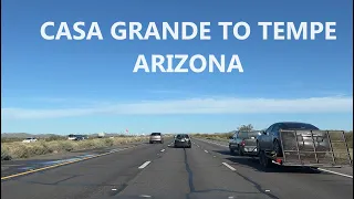 Driving from Casa Grande to Tempe, Arizona