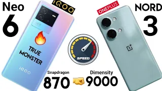 Nord 3 vs iQOO Neo 6 SpeedTest Comparison Shocking Results 😱🔥🔥🔥