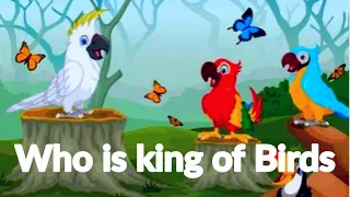 The king of birds story | A beautiful moral story in english