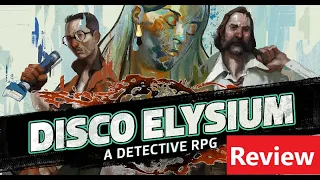 Disco Elysium | Review