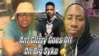 Ant Glizzy Goes Off On Big Syke | & BustaMove Says It’s Two Sides Too Every Story