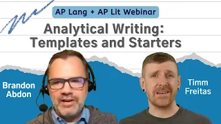 AP® Literature and Language: Analytical Writing Templates with Timm Freitas!