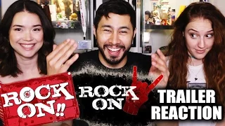 ROCK ON 1 & 2 TRAILER REACTIONS | Jaby, Achara & Hope!