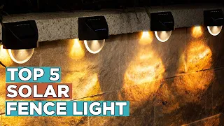 Top 5 Best Solar Fence Lights 2022