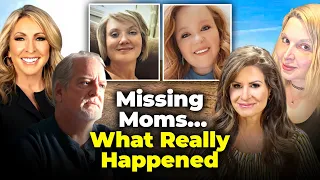 “Foul Play” Suspected in Disappearance of Moms Who Vanished in Oklahoma