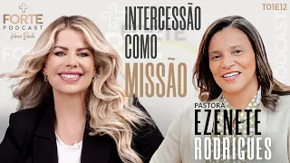 INTERCESSÃO COMO MISSÃO !   #MAISFORTEPODCAST