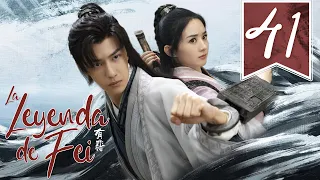 【SUB ESPAÑOL】⭐ Drama: Legend of Fei - La leyenda de Fei  (Episodio 41)