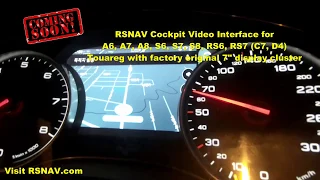 RSNAV cockpit video interface for Audi C7, D4 (A6, A7, A8, S6, S7, S8, RS6, RS7)