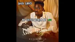 Moses bliss ( Carry am go ) love songs