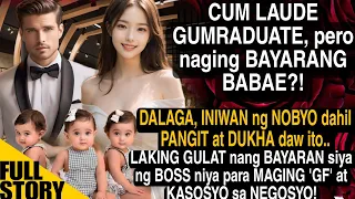 CUM LAUDE GUMRADUATE, PERO NAGING BAYARAN? NAGULAT NANG BAYARAN SIYA NG BOSS NIYA PARA MAGING NOBYA