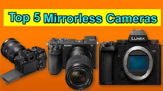 ✅Top 5 Best Mirrorless Cameras