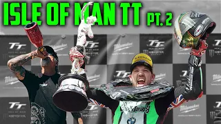 2022 Isle Of Man TT Pt. 2 - Peter Hickman x Gas Monkey Garage & Richard Rawlings