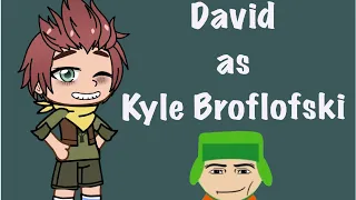 | CampCamp react to David as Kyle Broflovski | South Park | GC | FunkoMushroom |