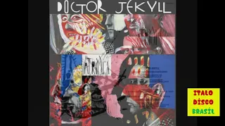 Atrium - Doctor Jekyll (Italo Disco)