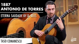 Taso Comanescu plays Dilermando Reis' "Eterna Saudade" on an 1887 Antonio de Torres guitar