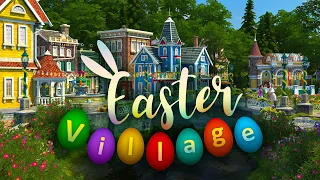 Easter Village 3D Screensaver 4K 60 FPS