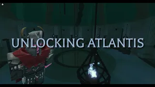 Pilgrammed | Unlocking Atlantis Guide