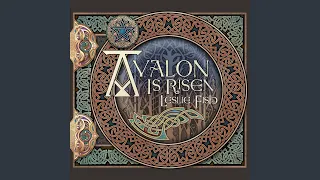 Avalon Is Risen (By Isaac Bonewits)