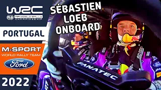 WRC Rally Onboard Sébastien Loeb : Ford Puma Rally1 : M-Sport Ford : Vodafone Rally de Portugal 2022